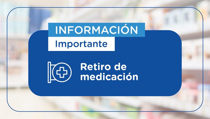 imagen de Retiro de medicación - A partir del 1° de Julio de 2026